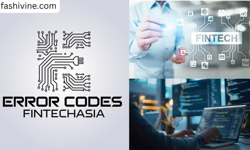 Understanding FintechAsia error codes